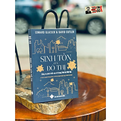 SINH TỒN của ĐÔ THỊ - Sống và phát triển rực rỡ trong Thời kỳ Biệt lập