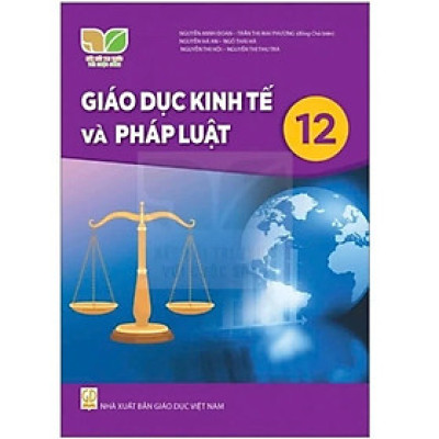 Sách Giáo Khoa - Giáo Dục Kinh Tế Và Pháp Luật 12  - Kết Nối