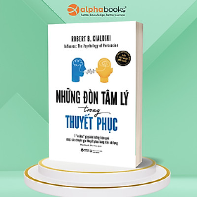 Những Đòn Tâm Lý Trong Thuyết Phục