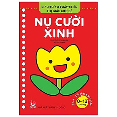 Kích Thích Phát Triển Thị Giác Cho Bé - Sách-Đồ Chơi Tương Tác (0-12 Tháng): Nụ Cười Xinh