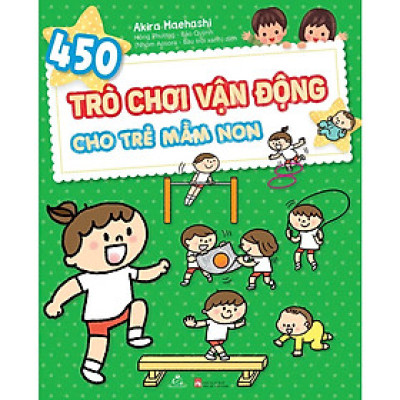 450 trò chơi vận động cho trẻ mầm non