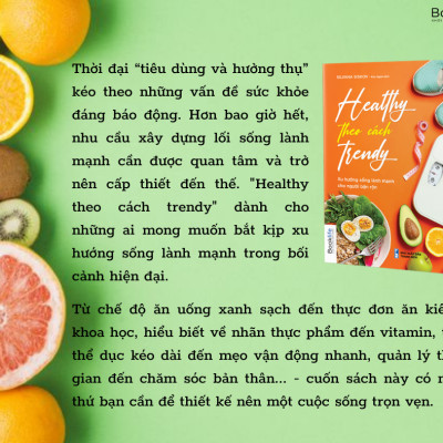 Healthy theo cách Trendy