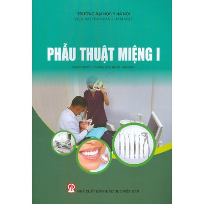 Sách - Combo Phẫu Thuật Miệng Tập 1 + Tập 2 Dùng Cho Sinh Viên Răng Hàm Mặt (DN)