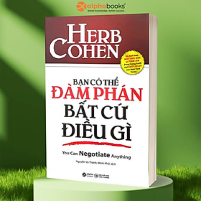 Sách - Bạn có thể đàm phán bất cứ điều gì (tái bản 2019)