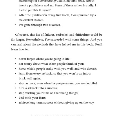 Surrounded By Setbacks : Or, How To Succeed When Everything