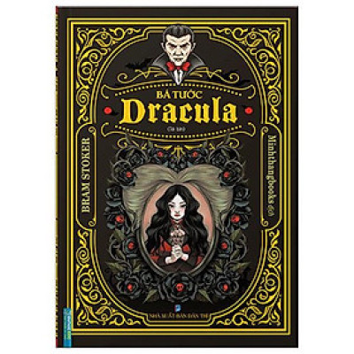 Bá Tước Dracula - Bìa Cứng (Tái Bản 2022)
