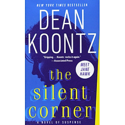 The Silent Corner : A Novel of Suspense