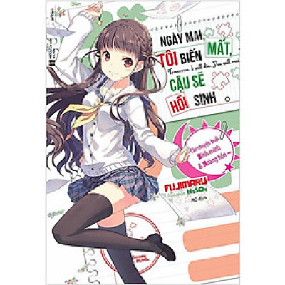 Sách - Ngày Mai Tôi Biến Mất Cậu Sẽ Hồi Sinh - Extra