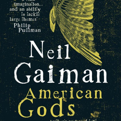 American Gods: The Tenth Anniversary Edition: A Novel