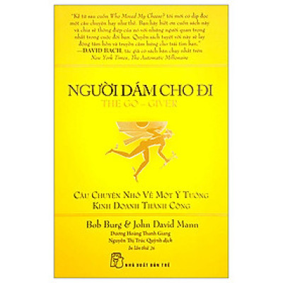 Sách - Người dám cho đi - The go-Giver