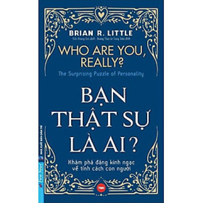 Bạn Thật Sự Là Ai? Who Are You, Really? _FN