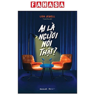 Sách - Ai Là Người Nói Thật?