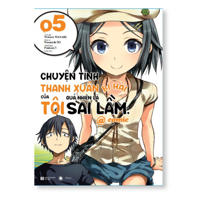 Sách - Chuyện tình thanh xuân bi hài của tôi quả nhiên  là sai lầm @comic - tập 5 - Thái Hà Books - Hikari