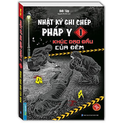 Nhật Ký Ghi Chép Pháp Y Tập 1 (Khúc dạo đầu của đêm)