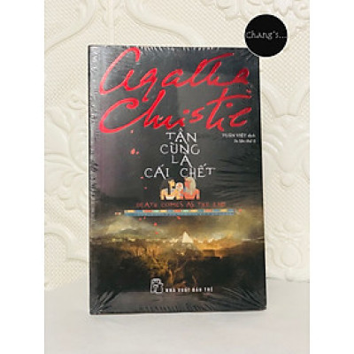Tận Cùng Là Cái Chết - Agatha Christie