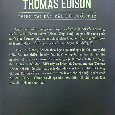Kể Chuyện Cuộc Đời Các Thiên Tài: Thomas Edison - Thiên Tài Bắt Đầu Từ Tuổi Thơ