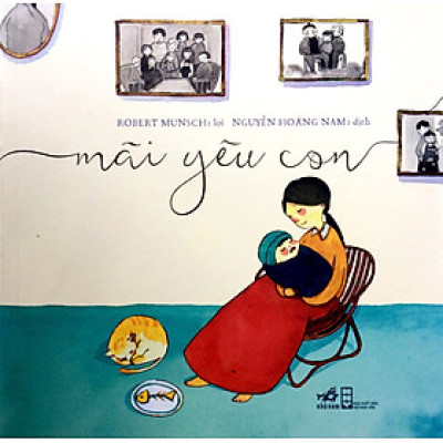Mãi Yêu Con (Tái Bản 2018)