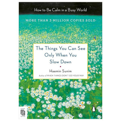 The Things You Can See Only When You Slow Down