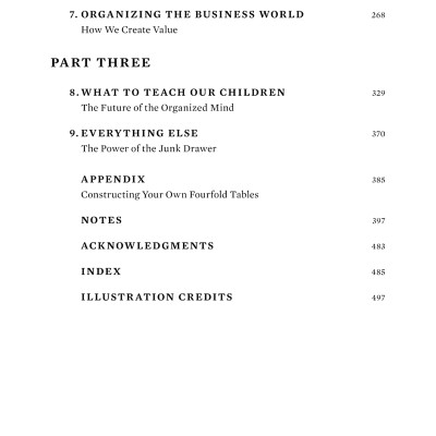 The Organized Mind: Thinking Straight In The Age Of Information Overload