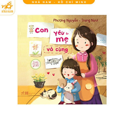 Sách - Tủ sách tình cảm gia đình: Con yêu mẹ vô cùng - Cả nhà bên nhau (Nhã Nam HCM)