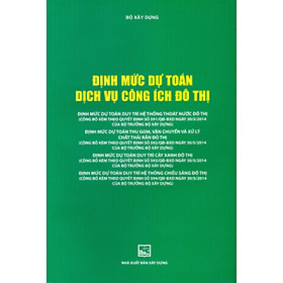 Định Mức Dự Toán Dịch Vụ Công Ích Đô Thị