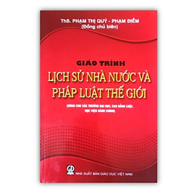 Sách - Giáo Trình Lịch sử Nhà Nước Và Pháp Luật Thế Giới (DN)
