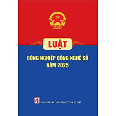 Luật Công nghiệp công nghệ số năm 2025