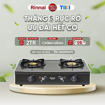 Bếp gas dương Rinnai RV-740A(GF) mặt bếp men và kiềng bếp men - Hàng chính hãng.