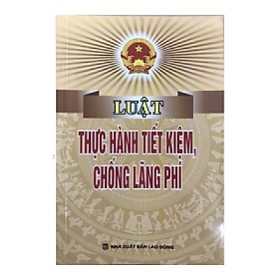 Sách Luật thực hành tiết kiệm, chống lãng phí