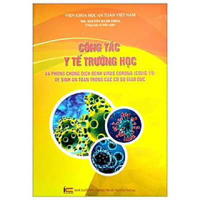 Công Tác Y Tế Trường Học Và Phòng Chống Dịch Bệnh Virus Corona (COVID-19) Vệ Sinh An Toàn Trong Các Cơ Sở Giáo Dục