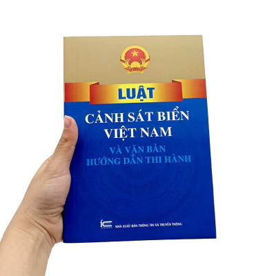 Sách Luật Cảnh Sát Biển Việt Nam Và Văn Bản Hướng Dẫn Thi Hành Chưa Có Đánh Giá 0 Đã Bán Tố cáo ( XBTT)