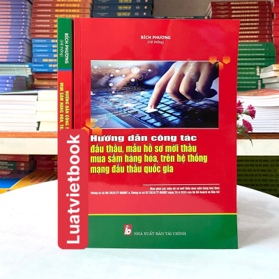 Hướng Dẫn Công Tác Đấu Thầu, Mẫu Hồ Sơ Mời Thầu Mua Sắm Hàng Hoá, Trên Hệ Thống Mạng Đấu Thầu  Quốc Gia 