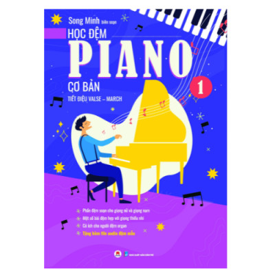 Học Đệm Piano Cơ Bản - Phần 1 - Tiết Điệu Valse-March (Tái Bản 2025) (HH)
