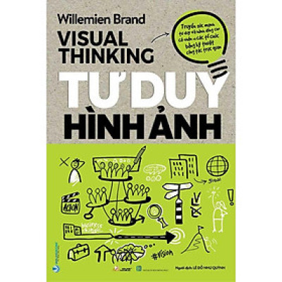 Visual Thinking - Tư Duy Hình Ảnh