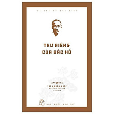 Di Sản Hồ Chí Minh - Thư Riêng Của Bác Hồ
