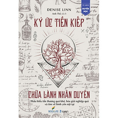 Sách - Ký Ức Tiền Kiếp Chữa Lành Nhân Duyên