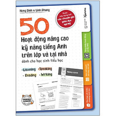 50 Hoạt Động Nâng Cao Kỹ Năng Tiếng Anh Trên Lớp Và Tại Nhà Dành Cho Học Sinh Tiểu Học - AL