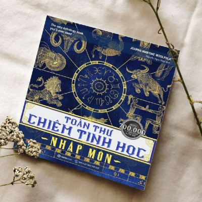 Toàn thư chiêm tinh học nhập môn (The Only Astrology Book You