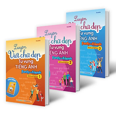 Combo Luyện Viết Chữ Đẹp Từ Vựng Tiếng Anh Family And Friends - National Edition 1, 2, 3 (Bộ 3 Cuốn) _MEGA