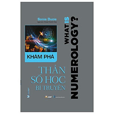 Khám Phá Thần Số Học Bí Truyền