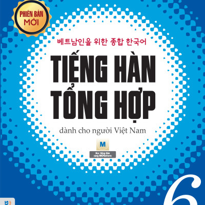 Sách Trọn Bộ Tiếng Hàn tổng hợp dành cho người Việt Nam ( Giáo trình sơ cấp 1 , sơ cấp 2 , sơ cấp 3 , sơ cấp 4 , sơ cấp 5 , sơ cấp 6 và sách bài tập ) ( trọn bộ 12 cuốn bản 2 màu ) nt