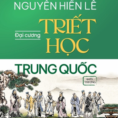 Đại Cương Triết Học Trung Quốc (Hộp 2 Cuốn): Quyển Hạ + Quyển Thượng