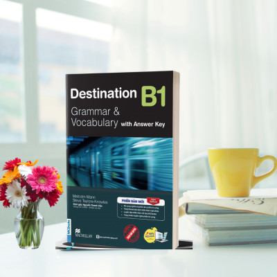 Sách - Destination B1 Grammar and Vocabulary (Kèm Đáp Án + Bài tập thực hành)-MC