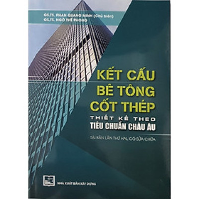 Kết Cấu Bê Tông Cốt Thép Thiết Kế THeo Tiêu Chuẩn Châu Âu ( XD)