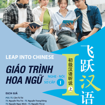 Sách - Giáo Trình Hoa Ngữ - Nghe-Nói - Sơ Cấp 1