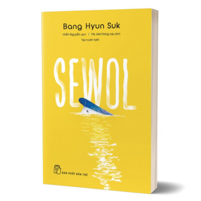 SEWOL - Tập Truyện Ngắn - Trẻ