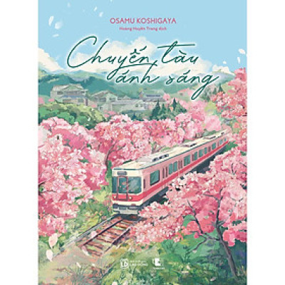 Sách - Chuyến Tàu Ánh Sáng - AZ Việt Nam