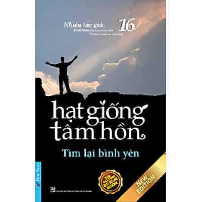 Hạt Giống Tâm Hồn 16 - Tìm Lại Bình Yên - FN