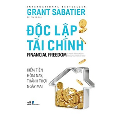 Độc Lập Tài Chính - Financial Freedom
