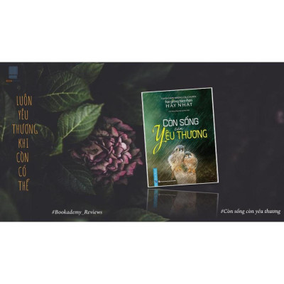 Combo HGTH Còn Sống Còn Yêu Thương + Thiết kế một cuộc đời đáng sống - Bản Quyền